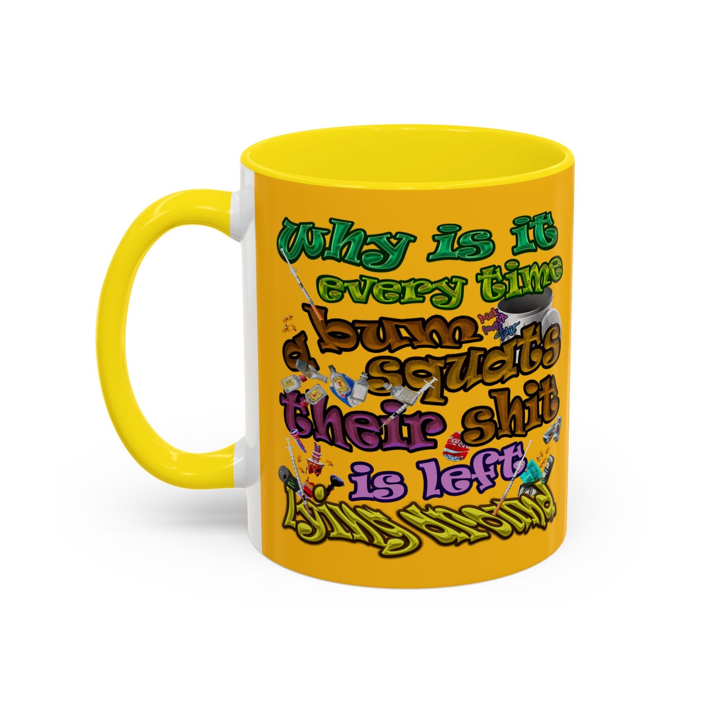 the bum's shit - Accent Mug (yellow)