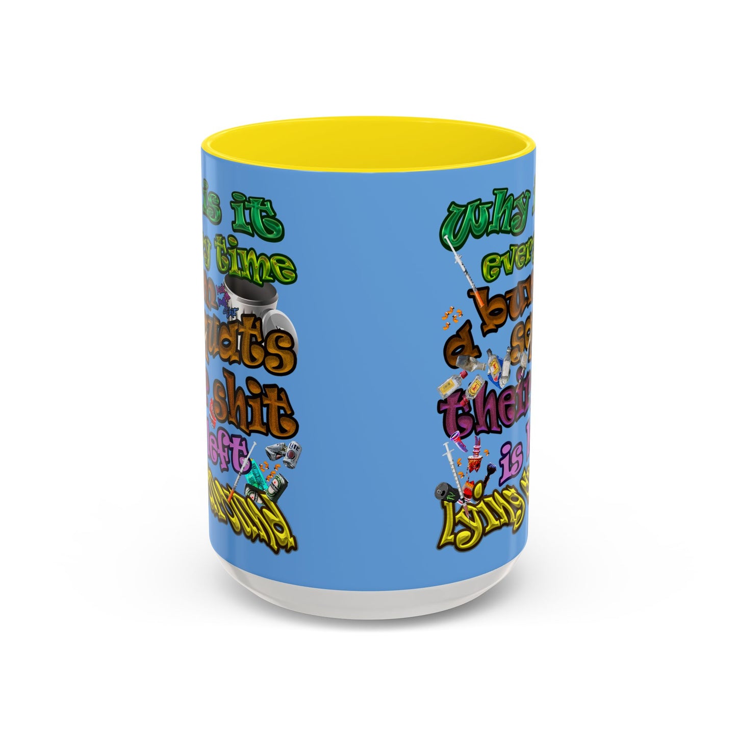 the bum's shit - Accent Mug (light blue)