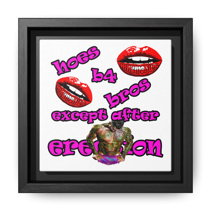 hoes b4 bros - framed canvas art (white)