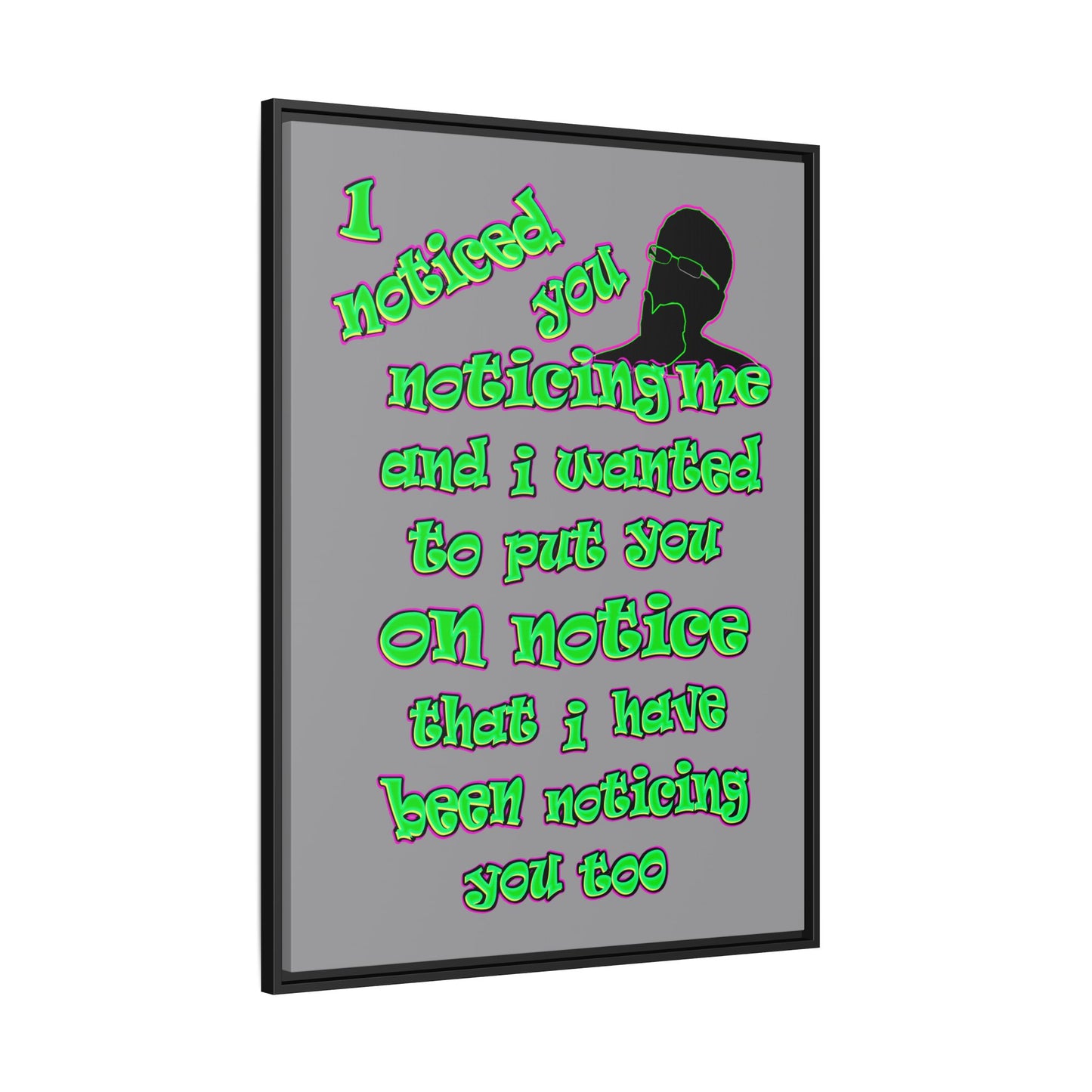 noticed you noticing - framed canvas art (grey)