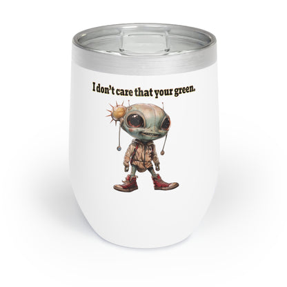 I don't care that your grey - Chill Wine Tumbler