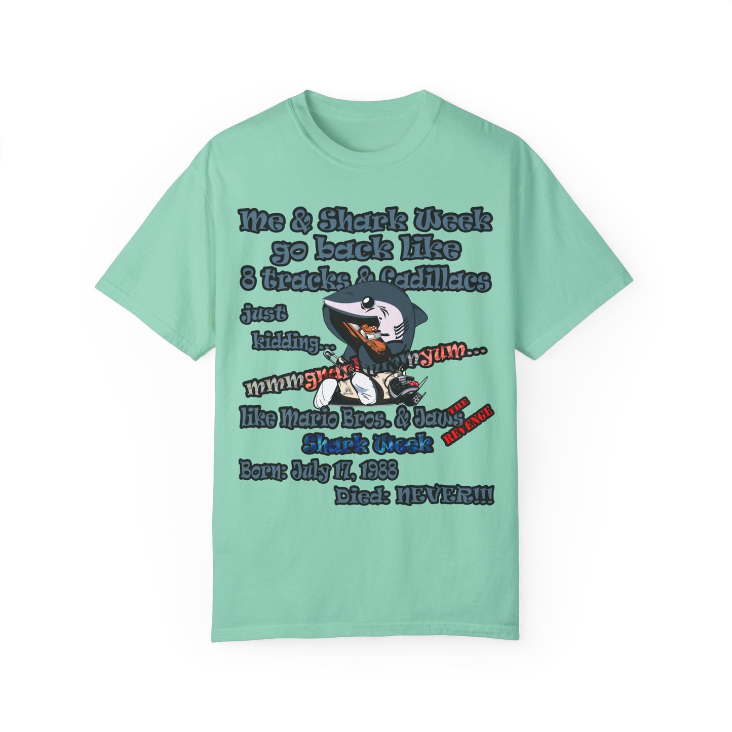 shark week - Unisex Garment-Dyed T-shirt