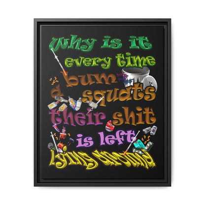 the bum's shit - framed canvas art (black)