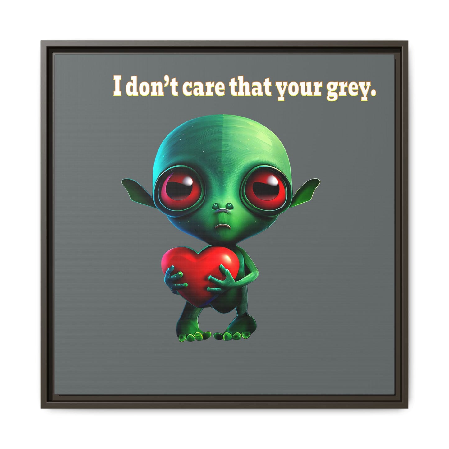I don't care that your grey - framed canvas art (dark grey)