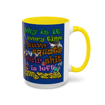the bum's shit - Accent Mug (dark blue)