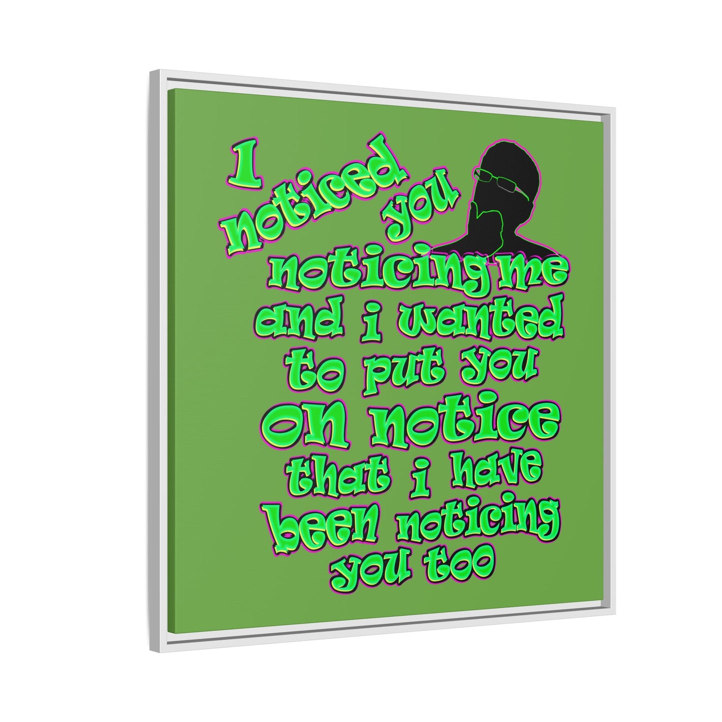 noticed you noticing - framed canvas art (green)