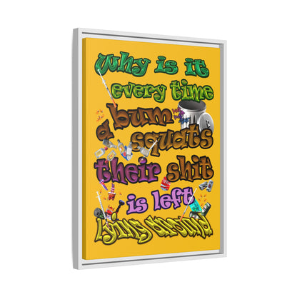 the bum's shit - framed canvas art (yellow)