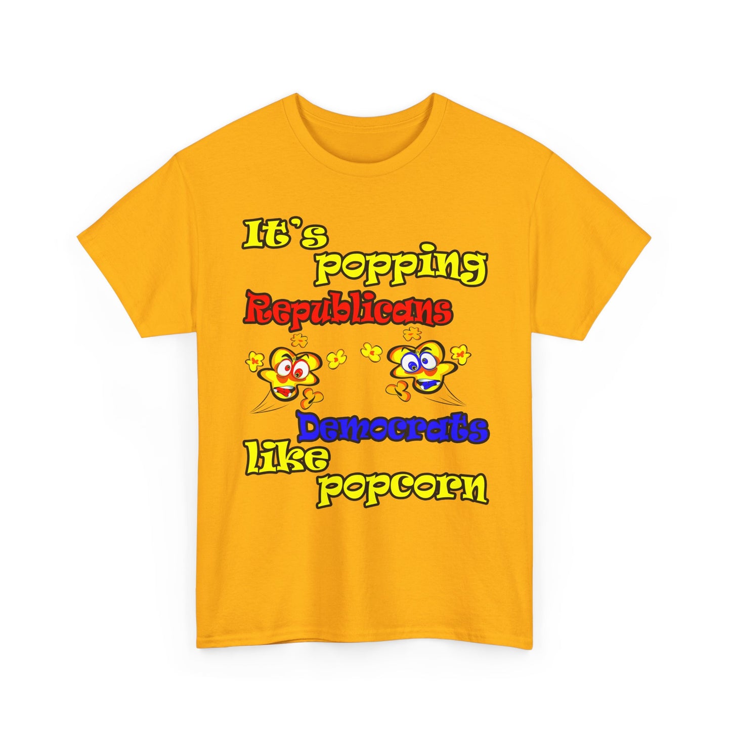 popping like popcorn - Unisex Heavy Cotton Tee