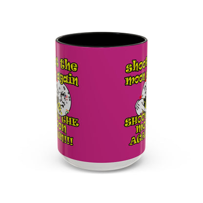 shoot the moon again - Accent Mug (pink)