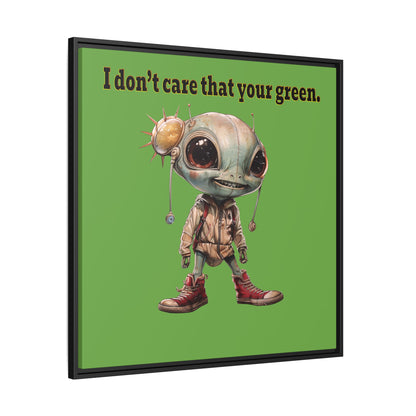 I don't care that your green - framed canvas art (green)