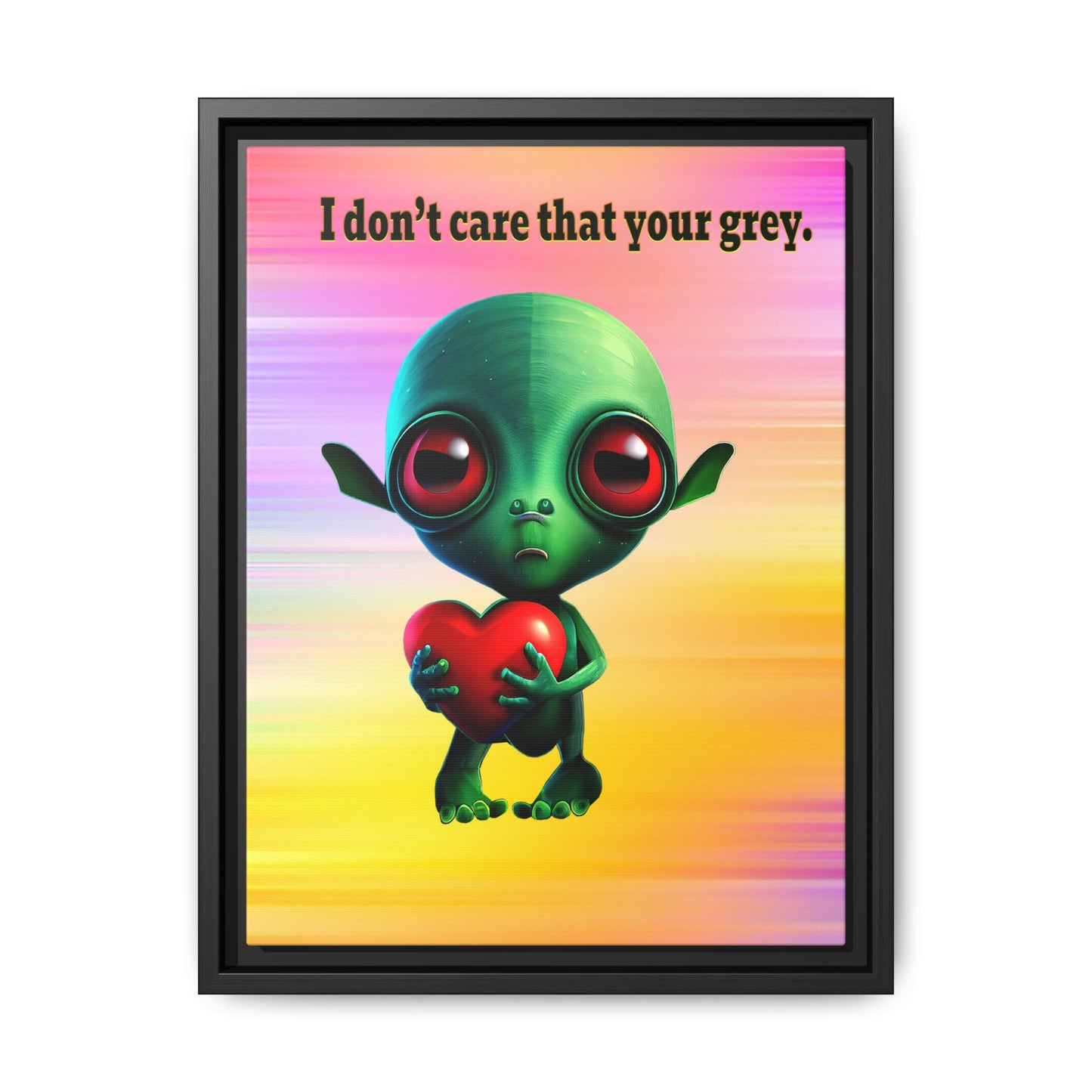 I don't care that your grey - framed canvas art (color blur)