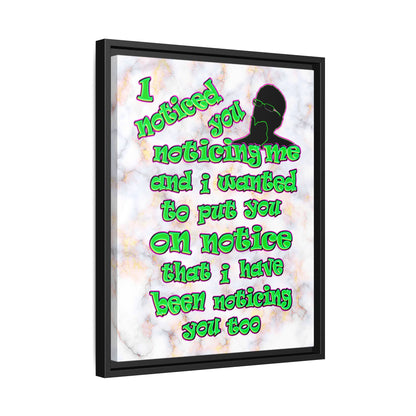 noticed you noticing - framed canvas art (white marble)