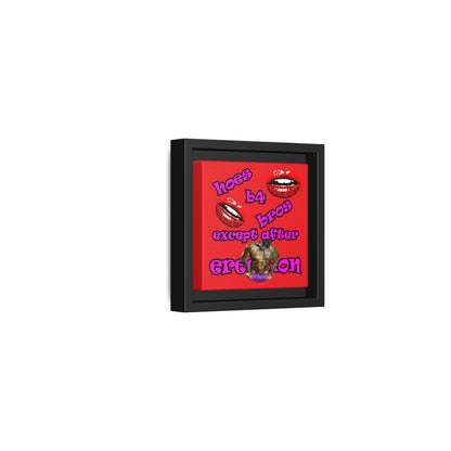 hoes b4 bros - framed canvas art (red)