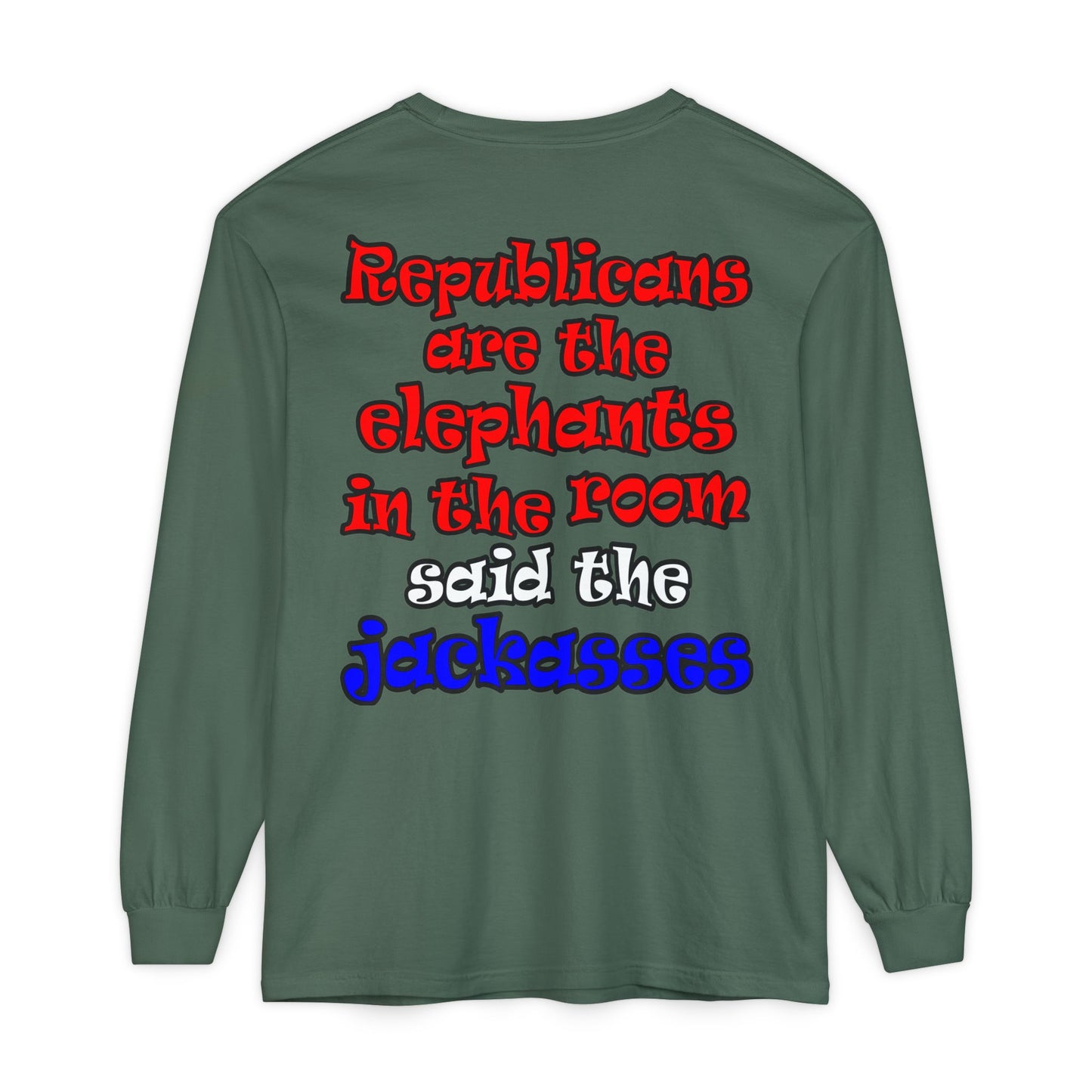 donkeys and elephants - Unisex Garment-dyed Long Sleeve T-Shirt