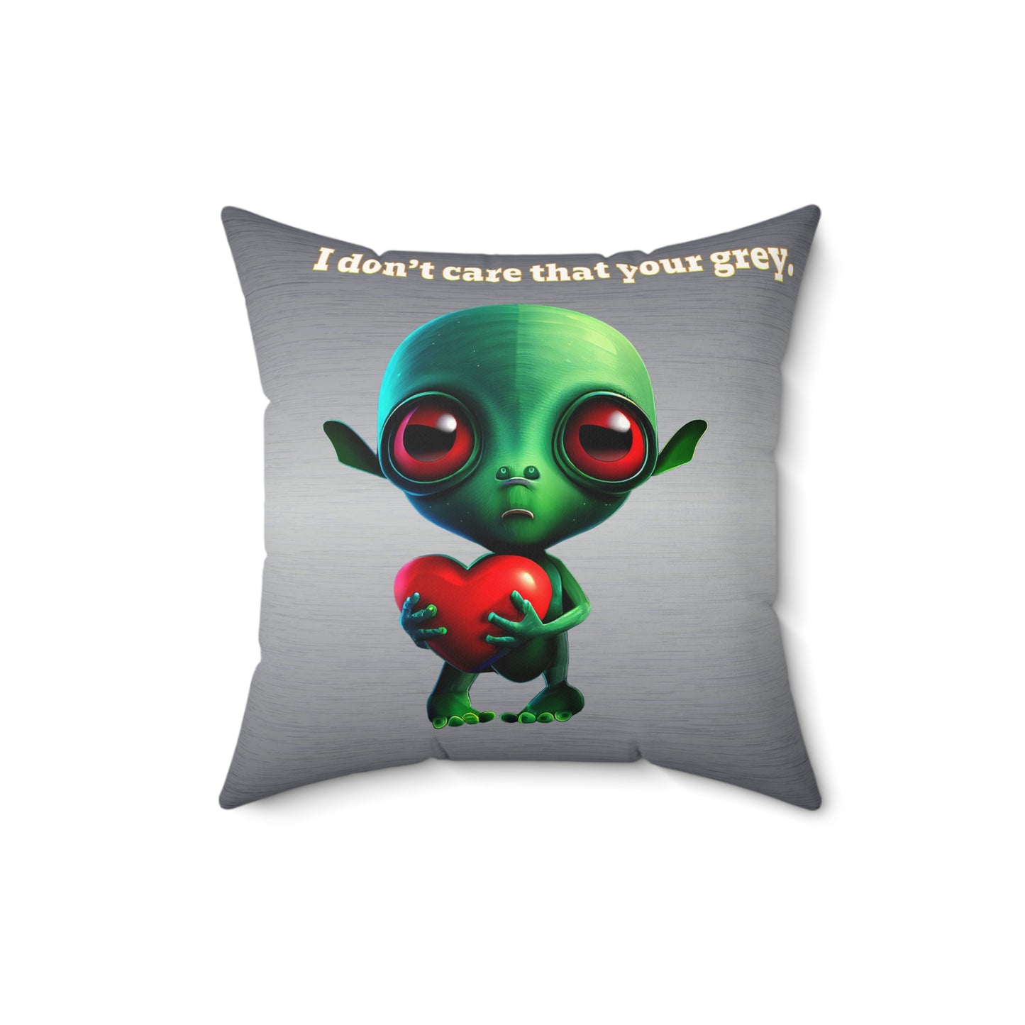 I don't care that your grey - Faux Suede Square Pillow - (brushed nickel)