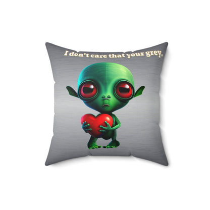 I don't care that your grey - Faux Suede Square Pillow - (brushed nickel)