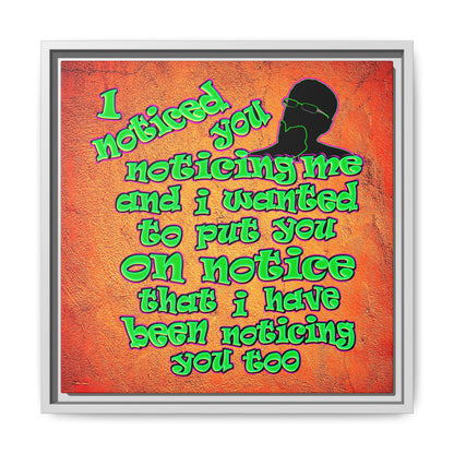 noticed you noticing - framed canvas art (burnt orange)