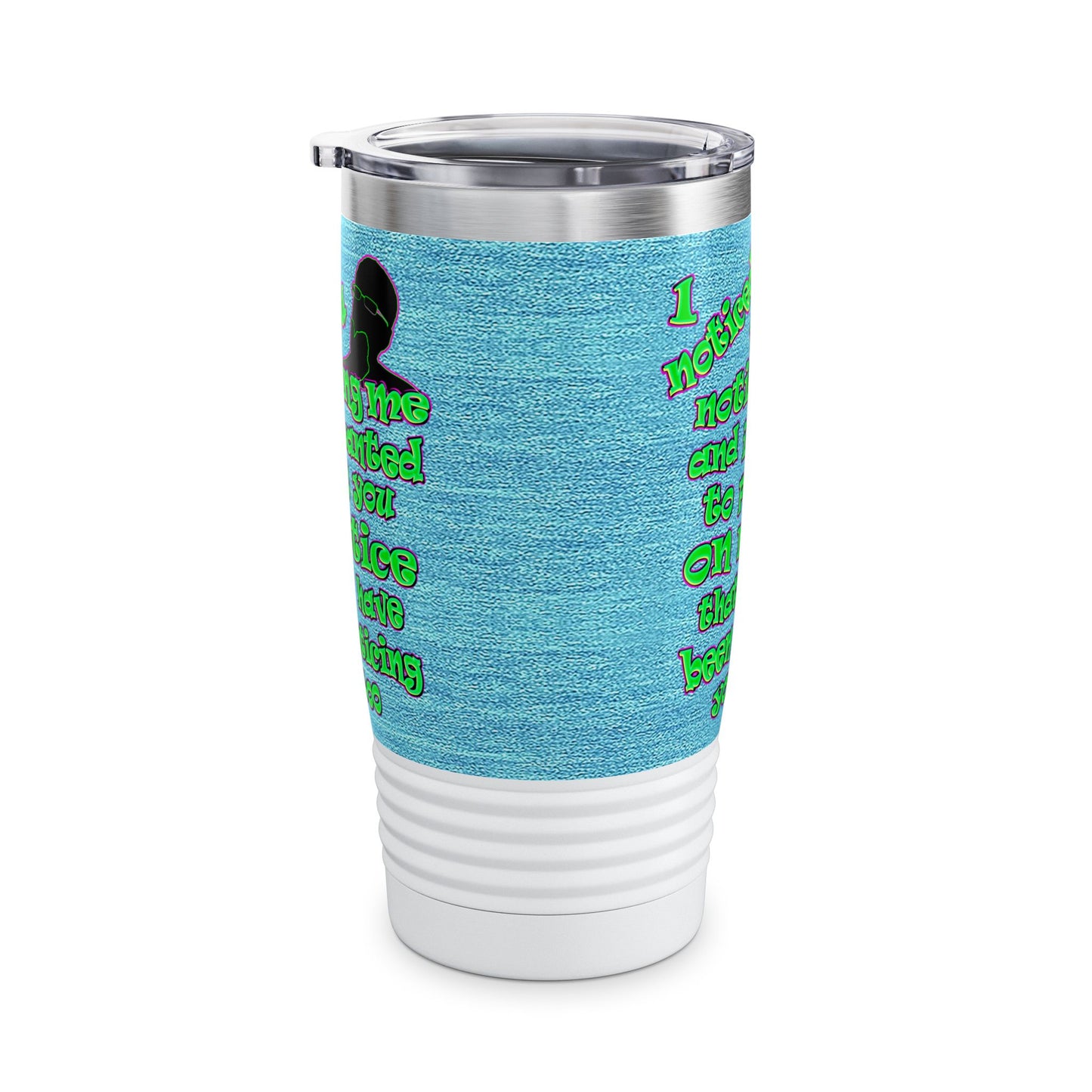 noticed you noticing - Ringneck Tumbler, 20oz (faded blue)