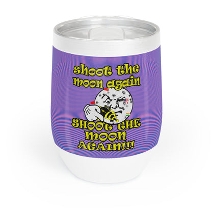 shoot the moon again - Chill Wine Tumbler (light blue-purple wave)