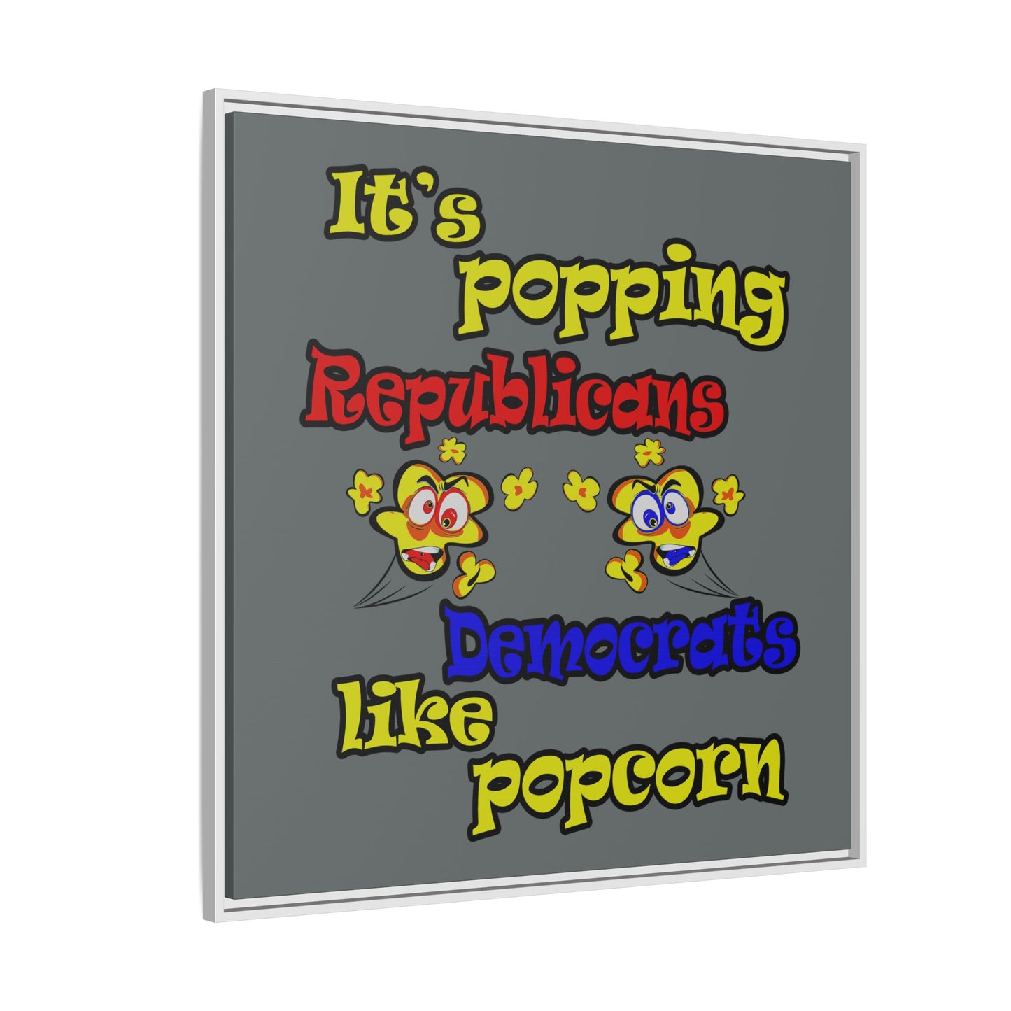 popping like popcorn - framed canvas art (dark grey)