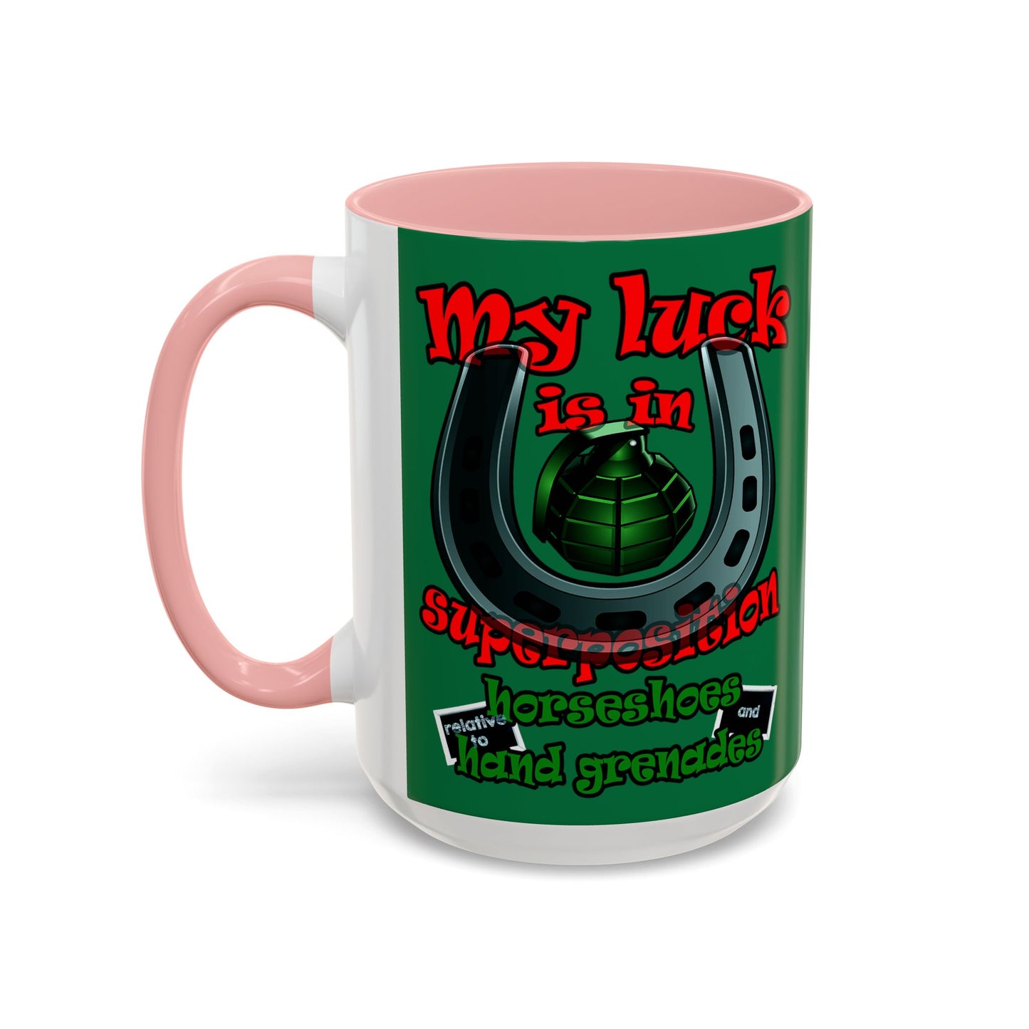 my luck - Accent Mug (dark green)