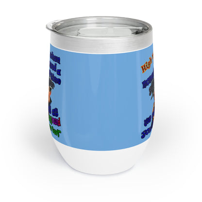 high noon - Chill Wine Tumbler (light blue)