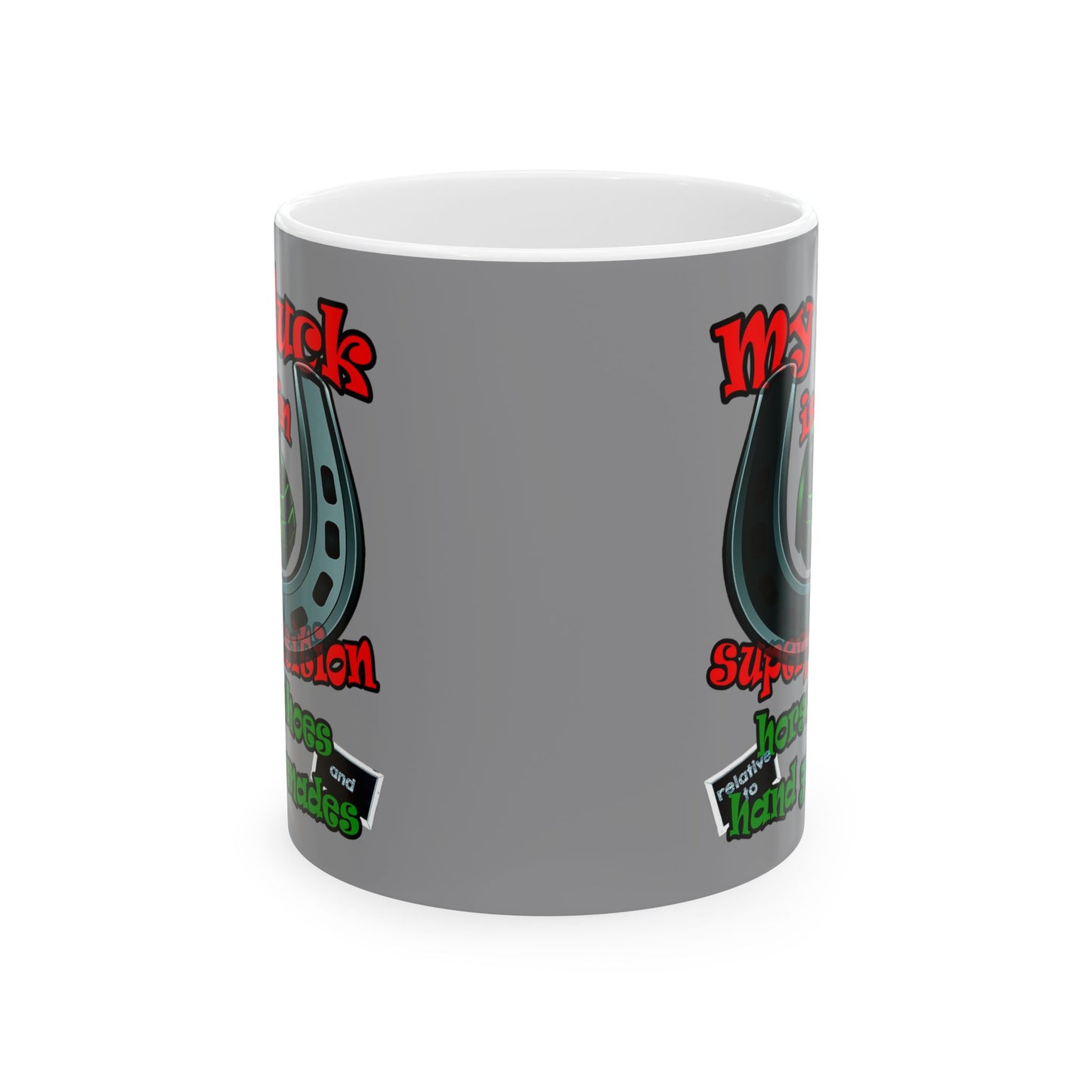 my luck - White Mug (grey)