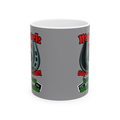 my luck - White Mug (grey)