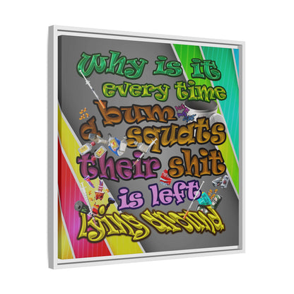 the bum's shit - framed canvas art (rainbow split)