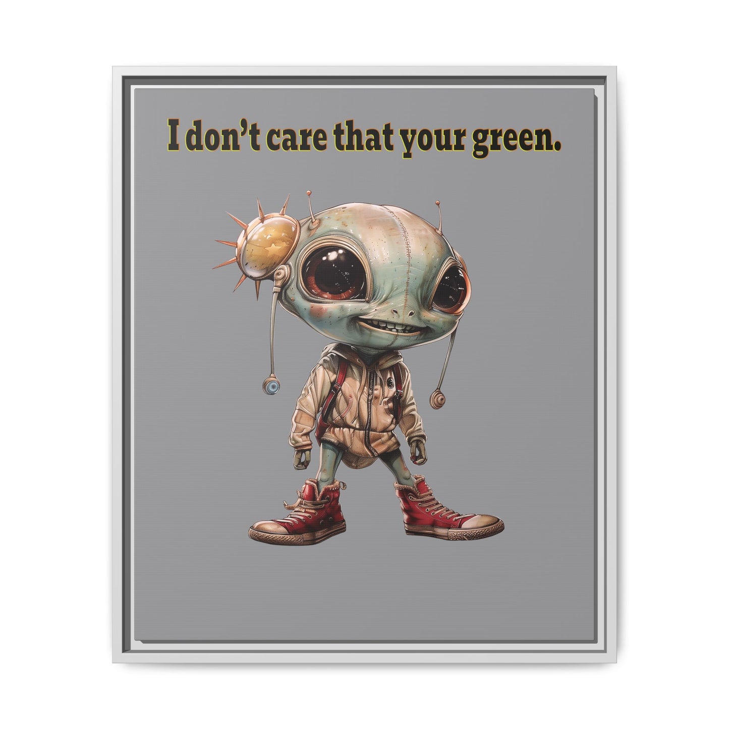 I don't care that your green - framed canvas art (grey)