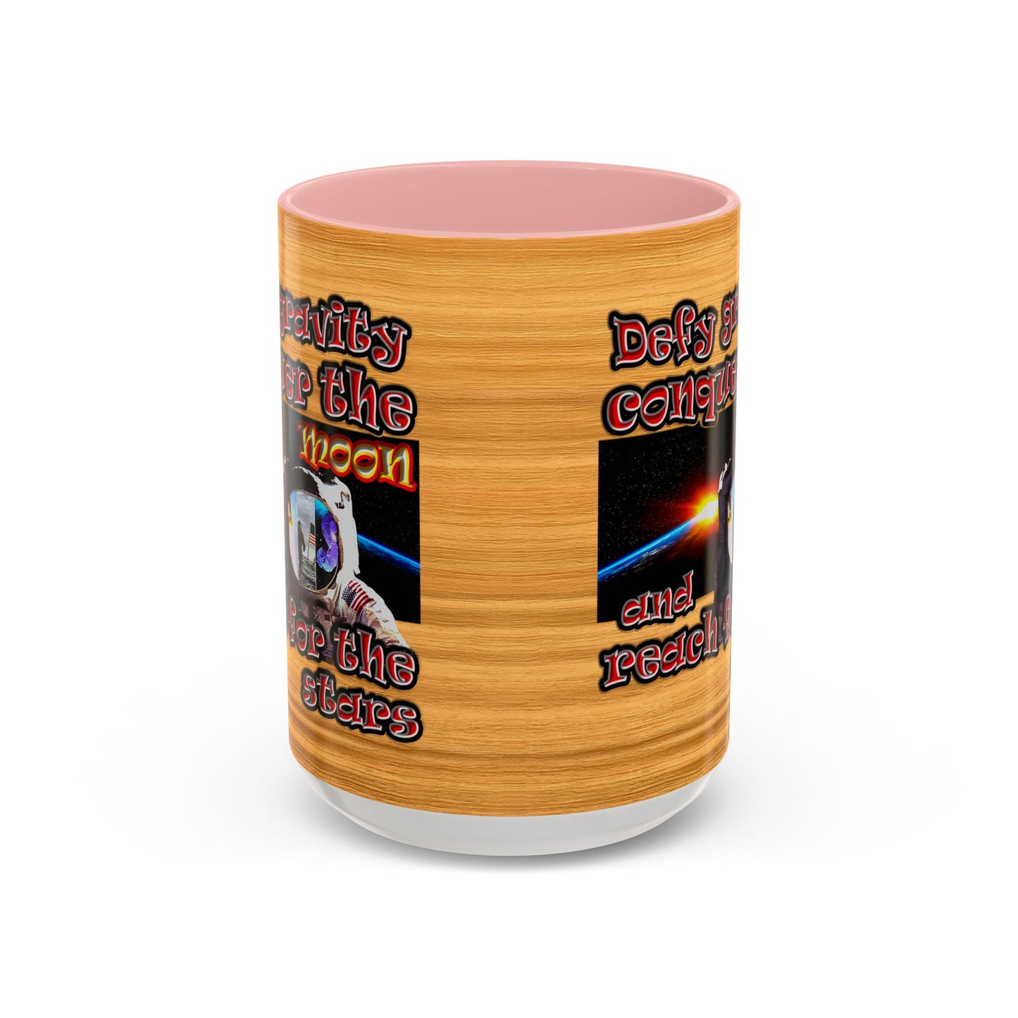 defy conquer reach - Accent Mug (butterscotch wood finish)