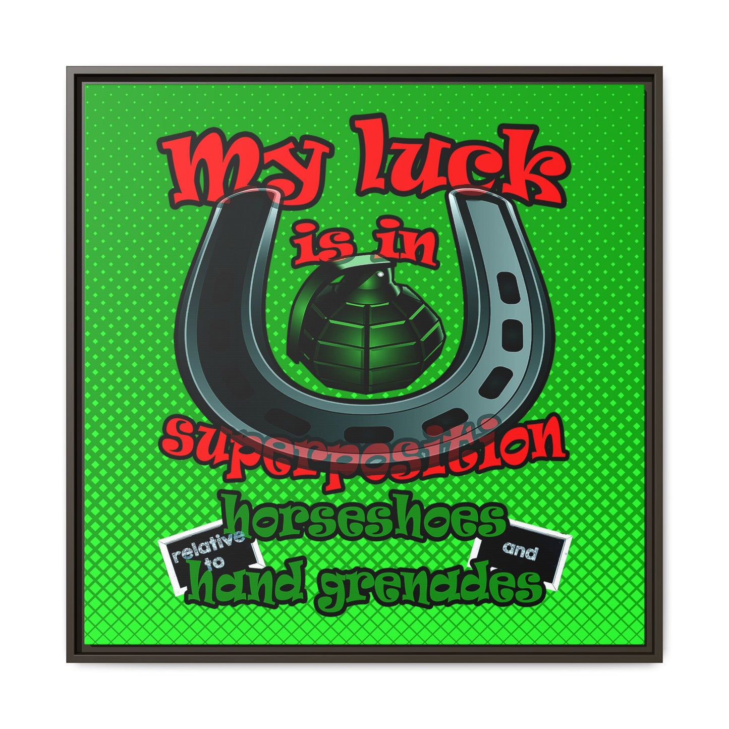 my luck - framed canvas art (logo green)