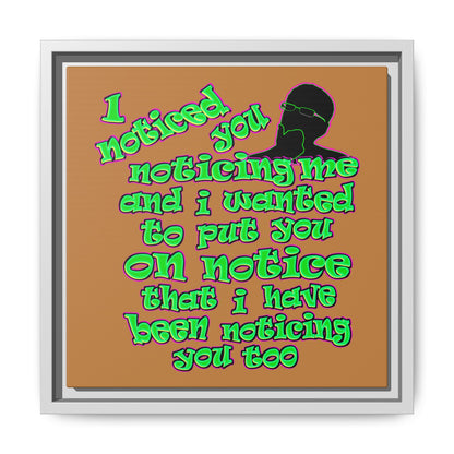 noticed you noticing - framed canvas art (light brown)