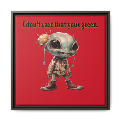 I don't care that your green - framed canvas art (dark red)