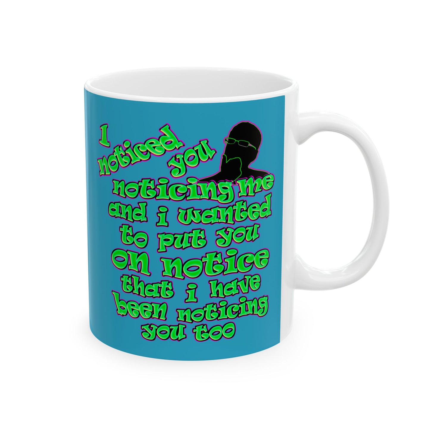 noticed you noticing - White Mug (turquoise)