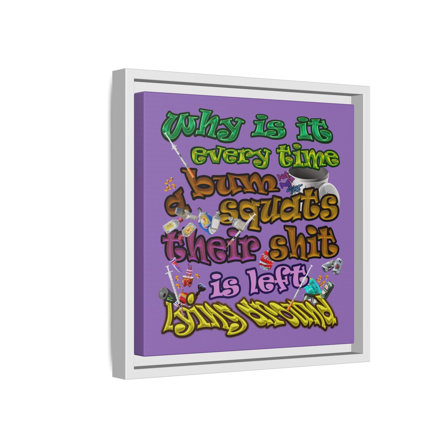 the bum's shit - framed canvas art (light purple)