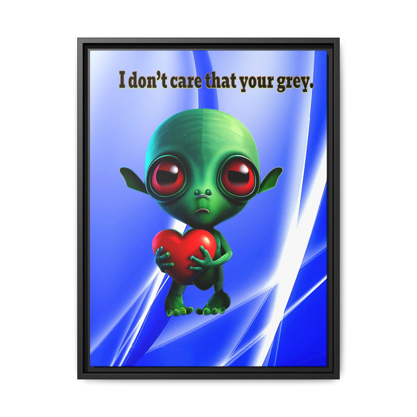I don't care that your grey - framed canvas art (blue-white wave)
