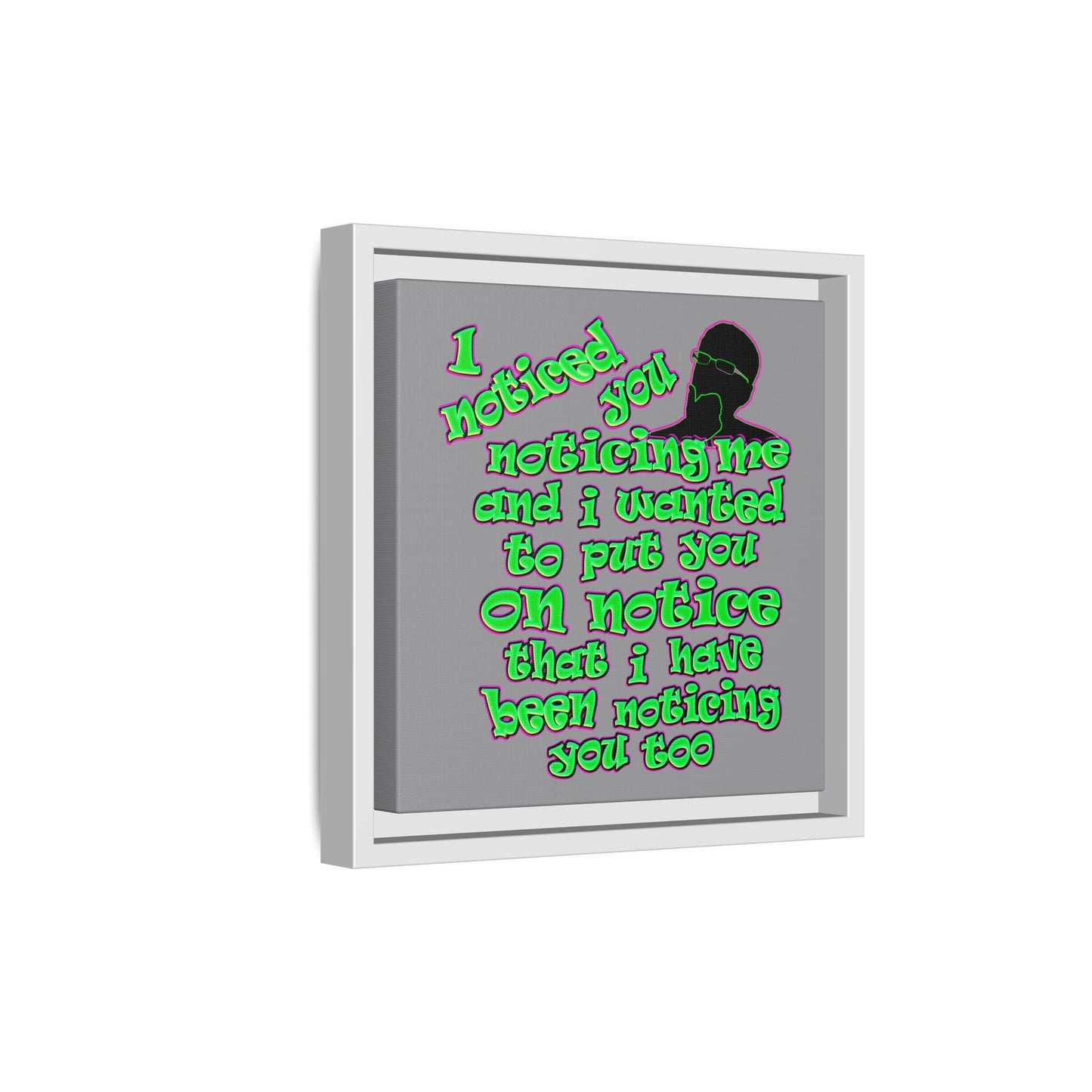 noticed you noticing - framed canvas art (grey)