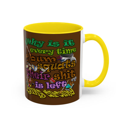 the bum's shit - Accent Mug (brown)