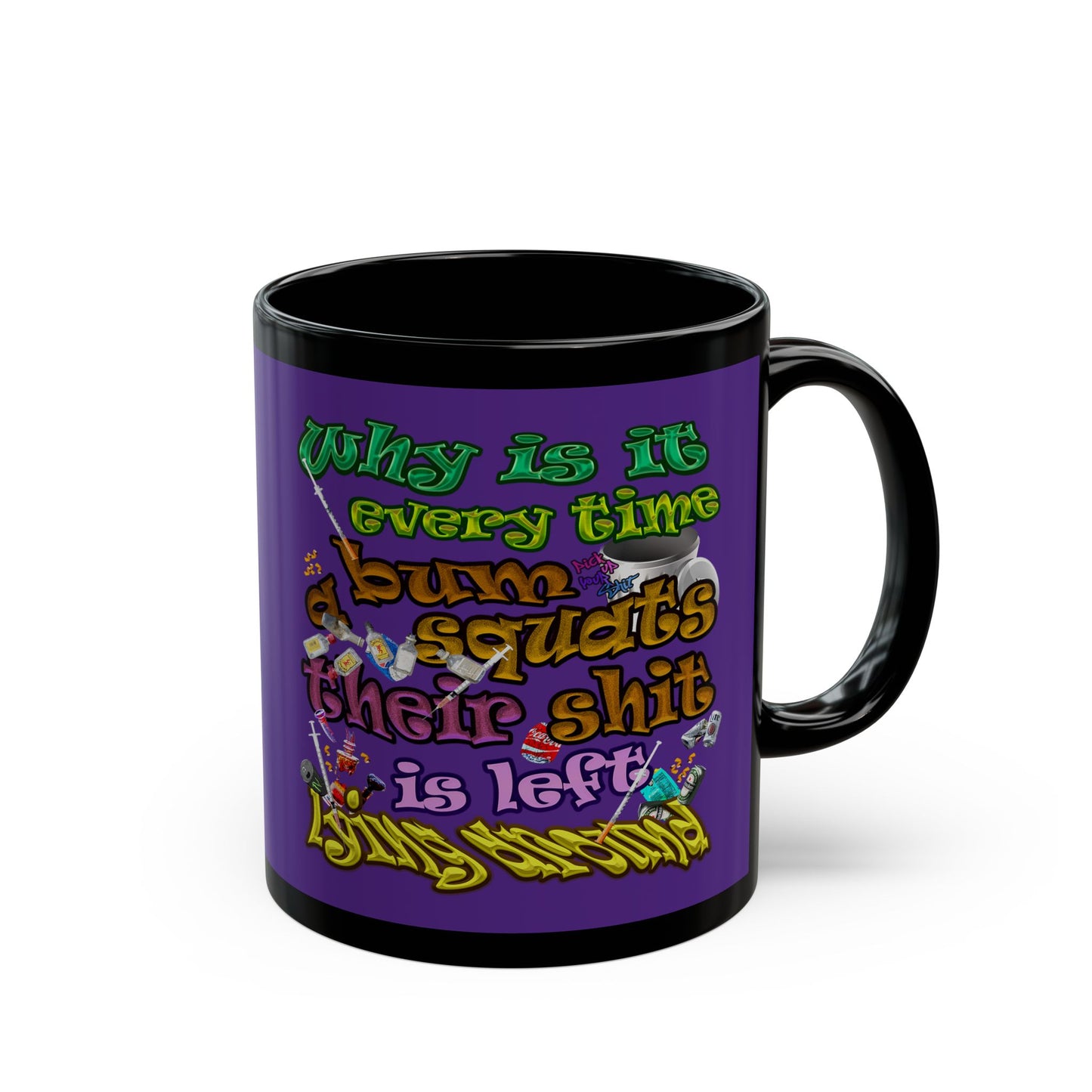 the bum's shit - Black Mug (purple)