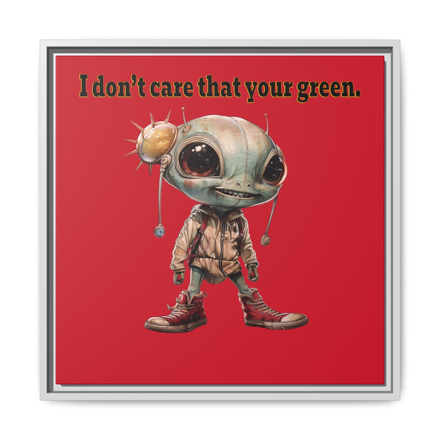 I don't care that your green - framed canvas art (dark red)