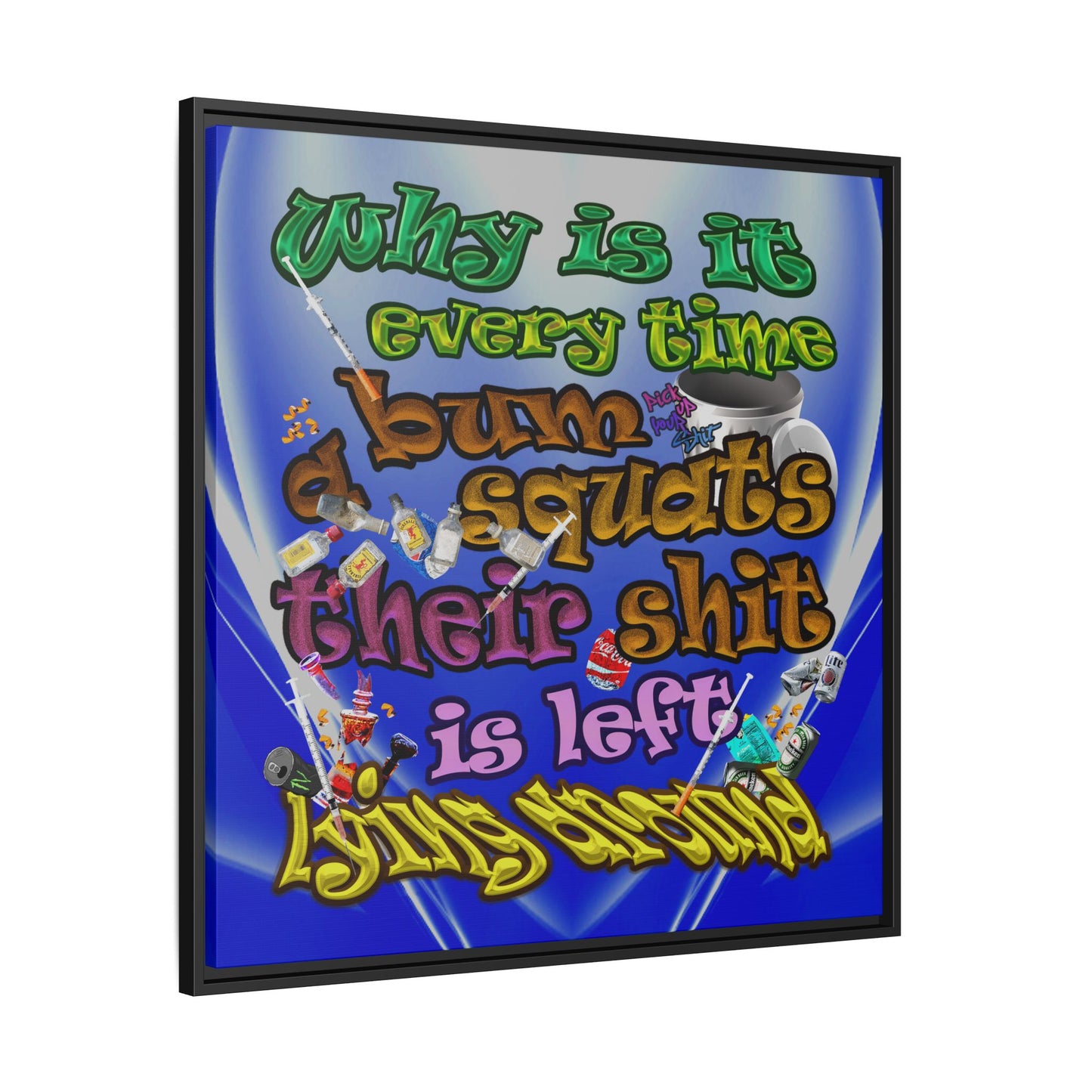 the bum's shit - framed canvas art (blue-white wave)