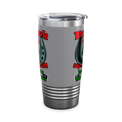 my luck - Ringneck Tumbler, 20oz (grey)