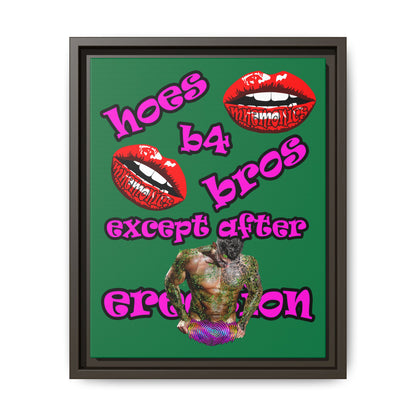 hoes b4 bros - framed canvas art (dark green)