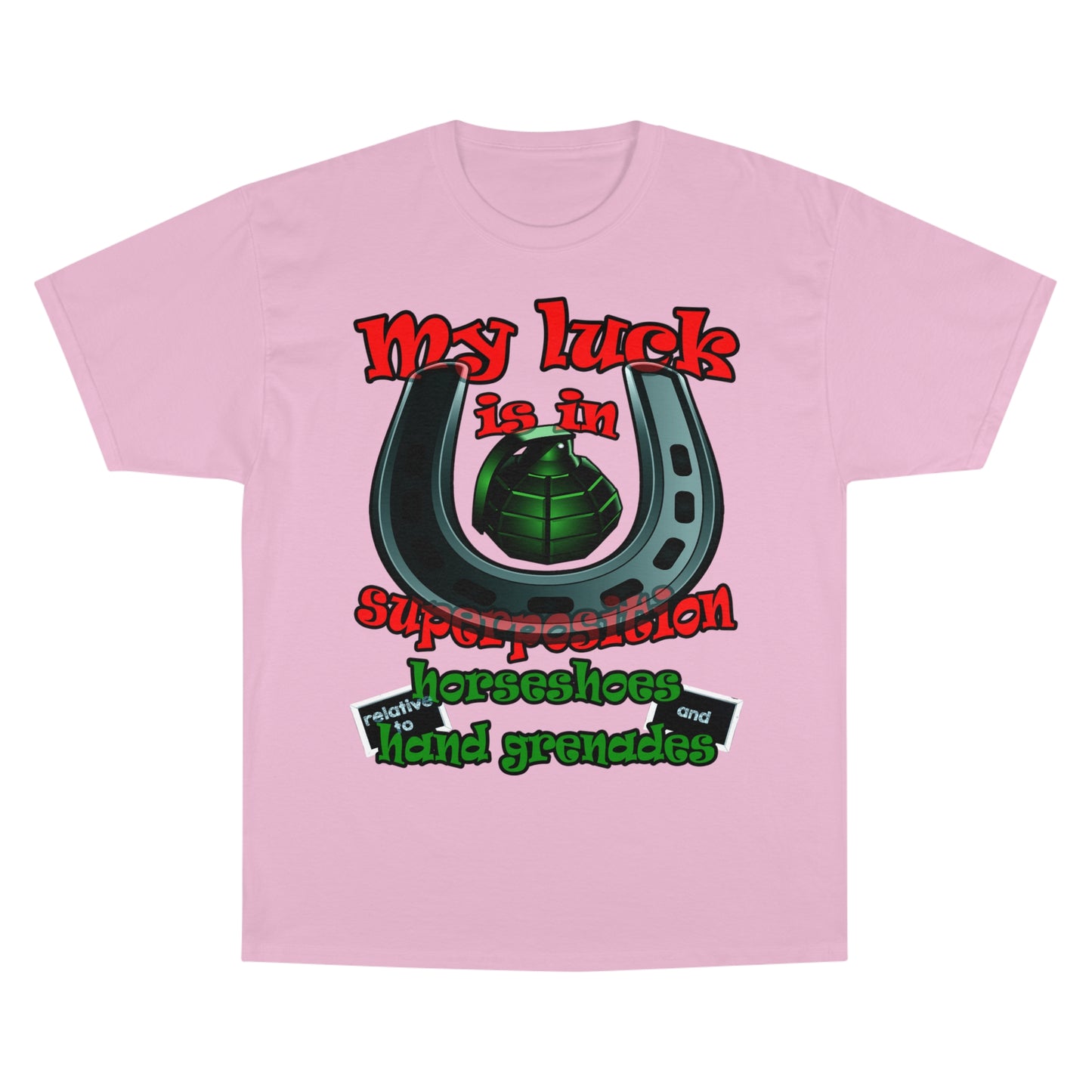 my luck - Champion T-Shirt