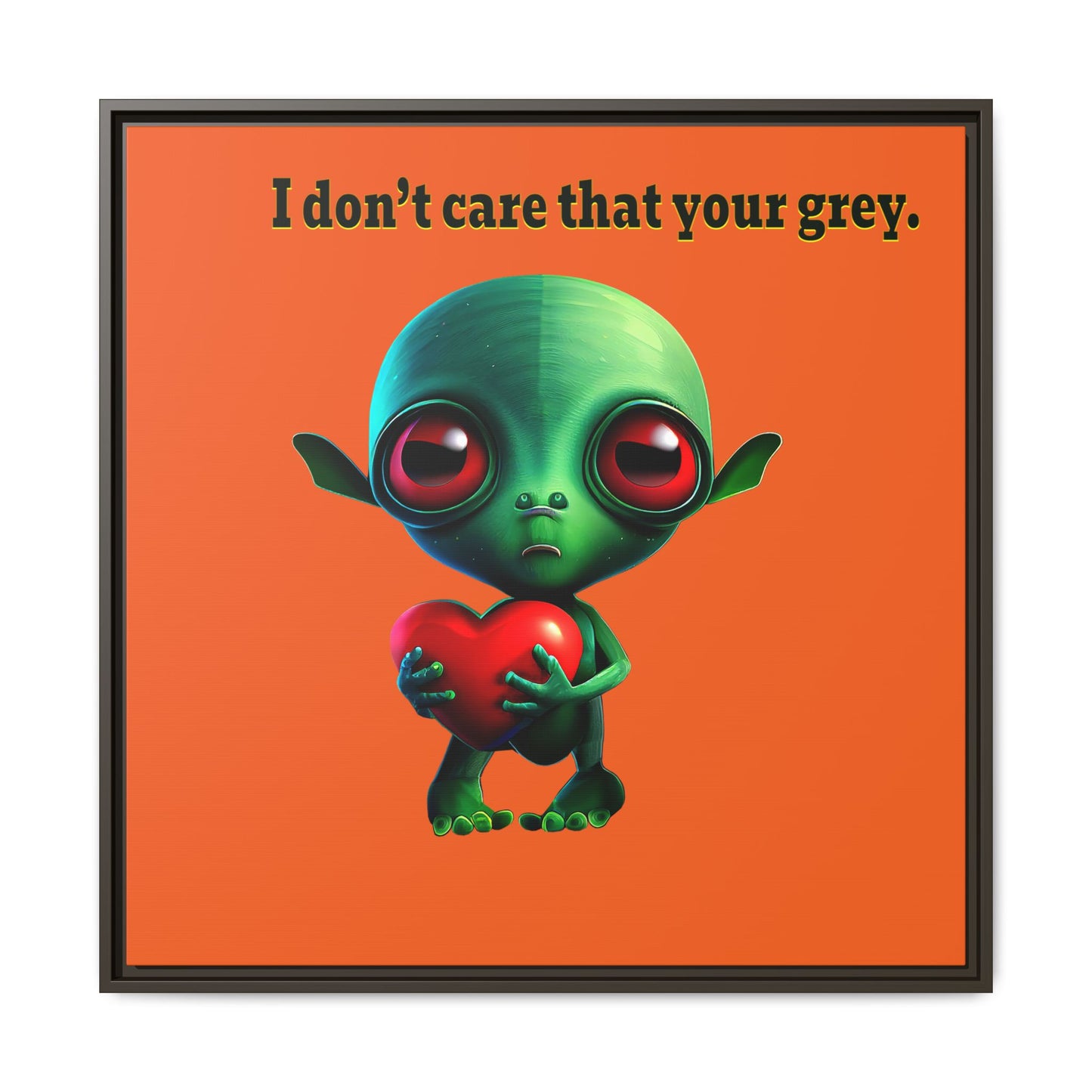 I don't care that your grey - framed canvas art (orange)