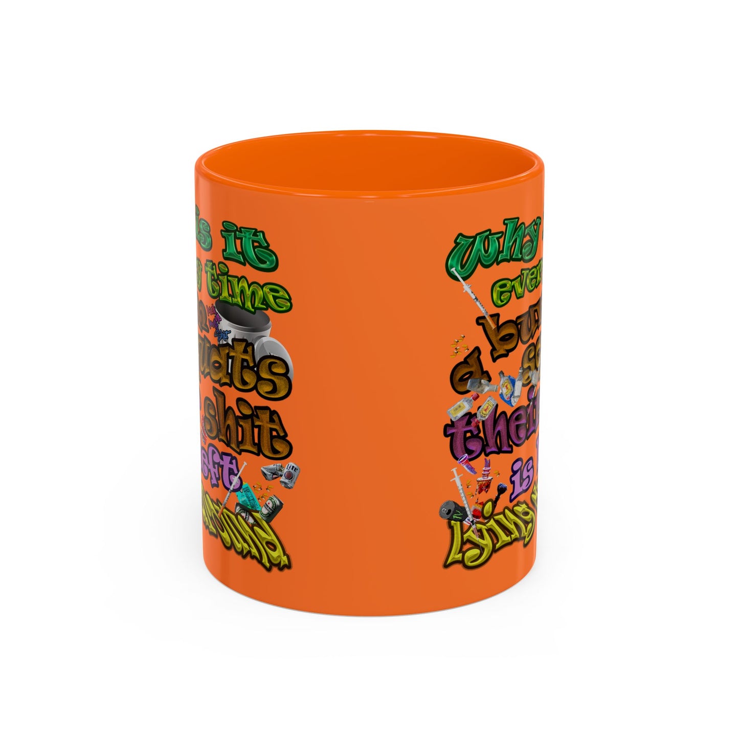 the bum's shit - Accent Mug (crusta)