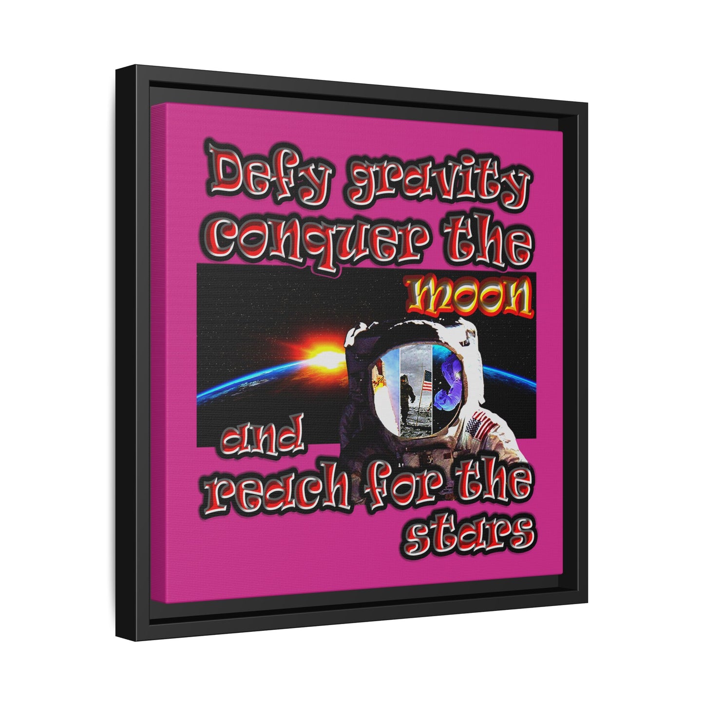 defy conquer reach - framed canvas art (pink)