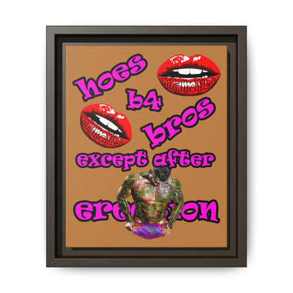 hoes b4 bros - framed canvas art (light brown)