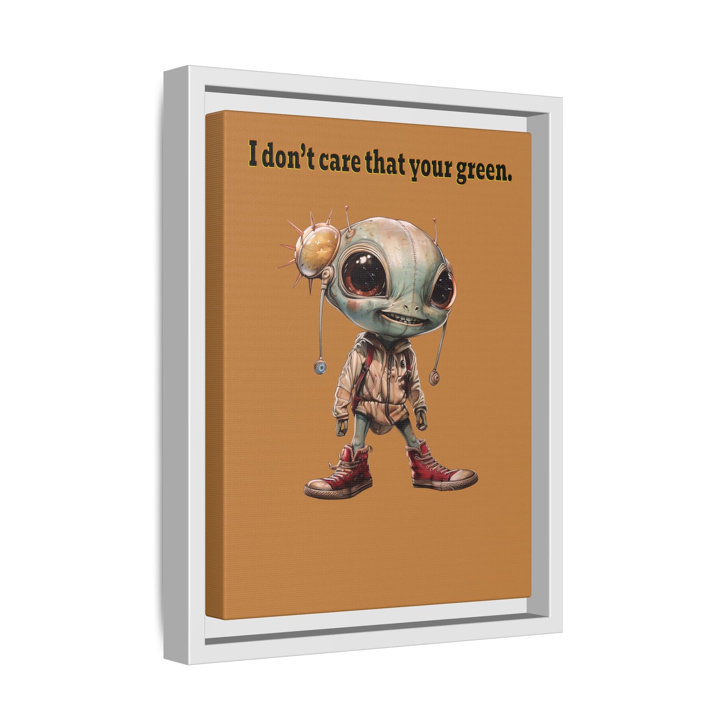 I don't care that your green - framed canvas art (light brown)